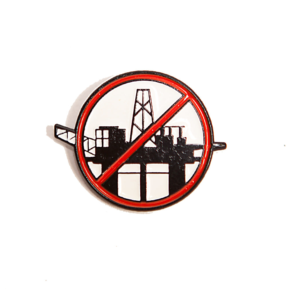 #DrillingIsKilling Oil Rig Enamel Pin